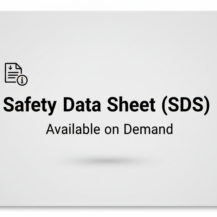 A note that Safety Data Sheet (SDS) is available on demand